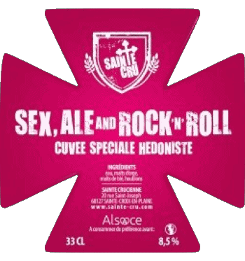 Sex ale and rock &#039;n&#039; Roll-Sex ale and rock &#039;n&#039; Roll Sainte Cru Frankreich Bier Getränke 