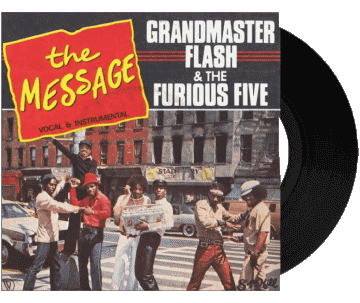 The Message-The Message GrandMaster Flash & the Furious Five Compilation 80' World Music Multi Media 
