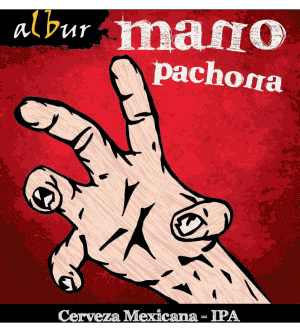 Mano pachona-Mano pachona Albur Mexico Cervezas Bebidas 