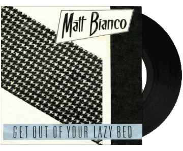 Get out of your lazy bed-Get out of your lazy bed Matt Bianco Compilación 80' Mundo Música Multimedia 