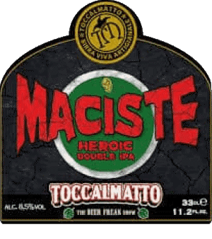Maciste-Maciste Toccalmatto Italien Bier Getränke 