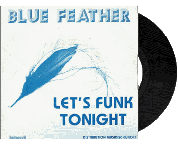 Let&#039;s funk tonight-Let&#039;s funk tonight Blue Feather Compilation 80' World Music Multi Media 