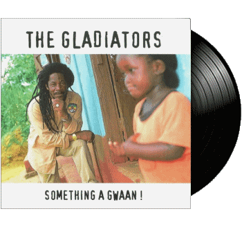 Something A Gwaan-Something A Gwaan The Gladiators Reggae Música Multimedia 