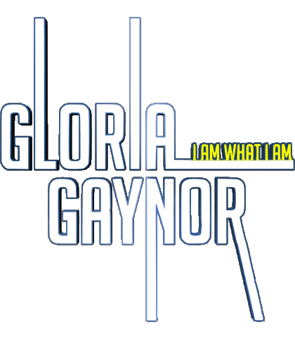 I am What I am-I am What I am Logo Gloria Gaynor Disco Musica Multimedia 