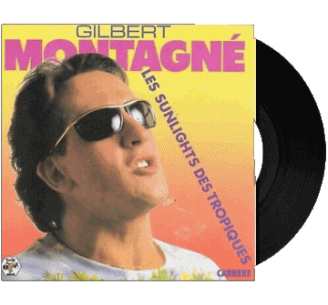 Les sunlights des tropiques-Les sunlights des tropiques Gilbert Montagné Compilation 80' France Music Multi Media 