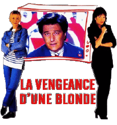 Multi Média Cinéma - France Christian Clavier Divers La Vengeance d'une blonde 