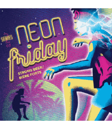 Neon Friday-Bebidas Cervezas Canadá UpStreet 