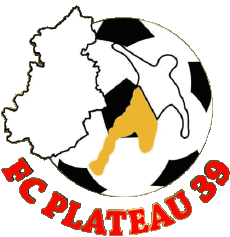Sport Fußballvereine Frankreich Bourgogne - Franche-Comté 39 - Jura FC Plateau 39 