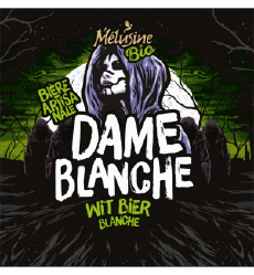 Dame blanche-Bevande Birre Francia continentale Mélusine Dame blanche