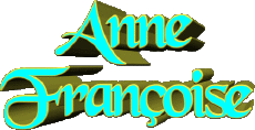 Nombre FEMENINO - Francia A Compuesto Anne Françoise 