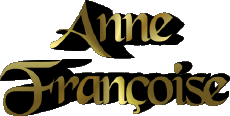 First Names FEMININE - France A Composed Anne Françoise 