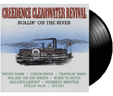 Rollin&#039; On the River-Multi Média Musique Rock USA Creedence Clearwater Revival Rollin&#039; On the River