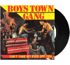 Can&#039;t take my eyes off you-Multi Media Music Compilation 80' World Boys Town Gangs 