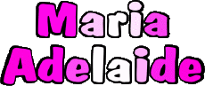 Nome FEMMINILE - Italia M Composto Maria Adelaide 