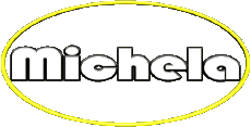Vorname WEIBLICH - Italien M Michela 