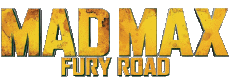 Multi Media Movies International Mad Max Logo Fury Road 