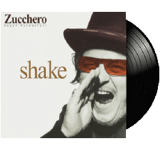 Shake-Multi Média Musique Pop Rock Zucchero 